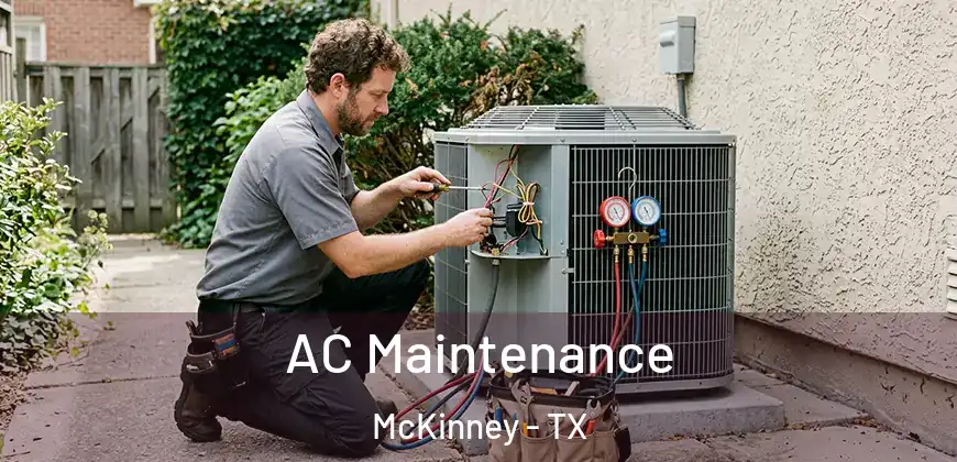 AC Maintenance McKinney - TX