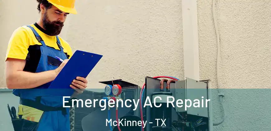  Emergency AC Repair McKinney - TX